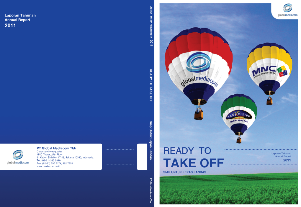 Laporan Tahunan Annual Report 2011 2011 READY to TAKE OFF Siap Untuk Lepas Landas