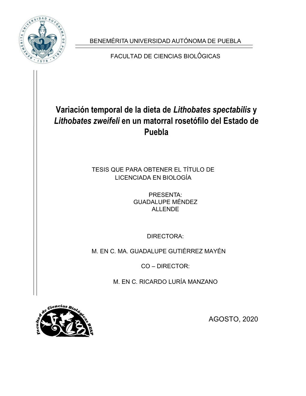 Variación Temporal De La Dieta De Lithobates Spectabilis Y Lithobates Zweifeli En Un Matorral Rosetófilo Del Estado De Puebla