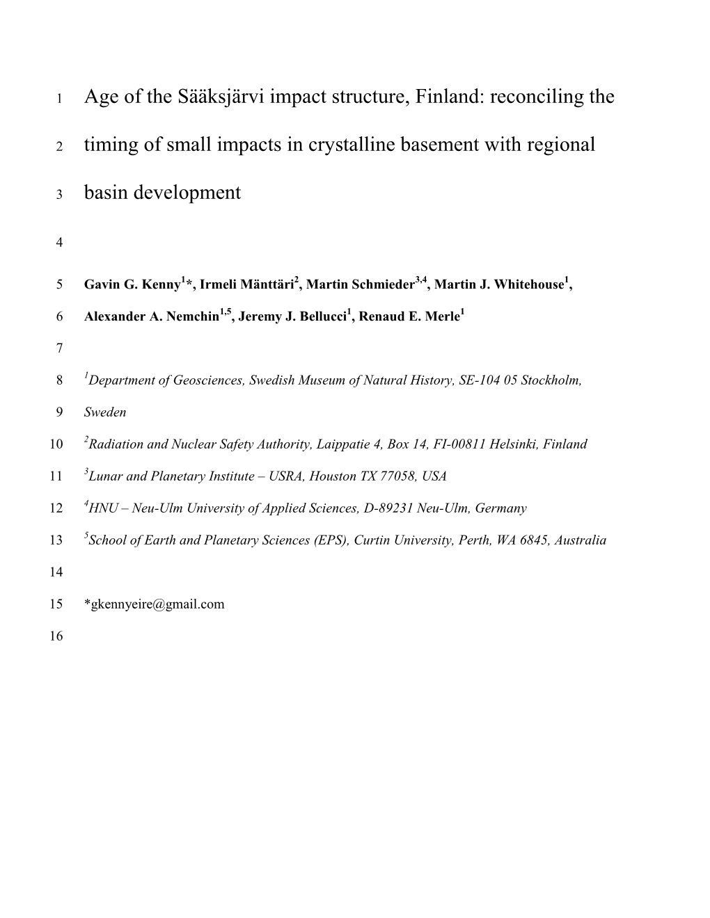 Reconciling the Timing of Small Impacts in Crystalline Basement with Regiona