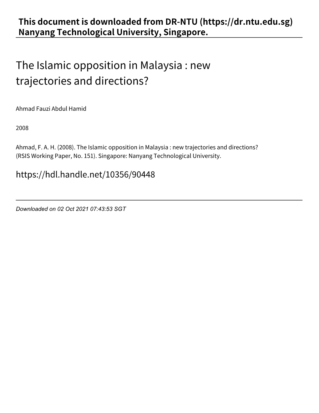 The Islamic Opposition in Malaysia : New Trajectories and Directions?