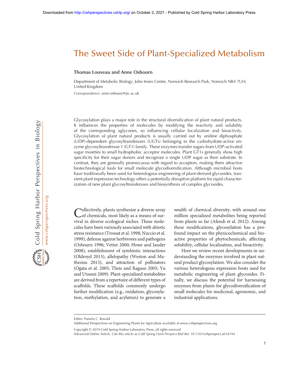 The Sweet Side of Plant-Specialized Metabolism