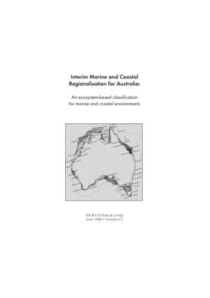 Interim Marine and Coastal Regionalisation for Australia