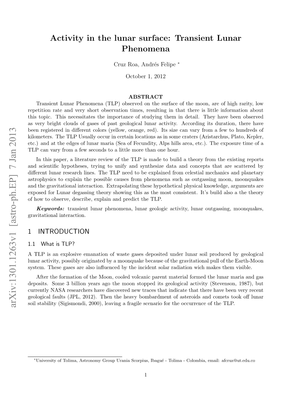 Activity in the Lunar Surface: Transient Lunar Phenomena