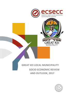 Great Kei Local Municipality Socio Economic Review and Outlook, 2017