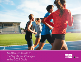 An Athlete's Guide to the Significant Changes in the 2021 Code
