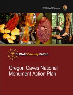 Oregon Caves National Monument Action Plan 2