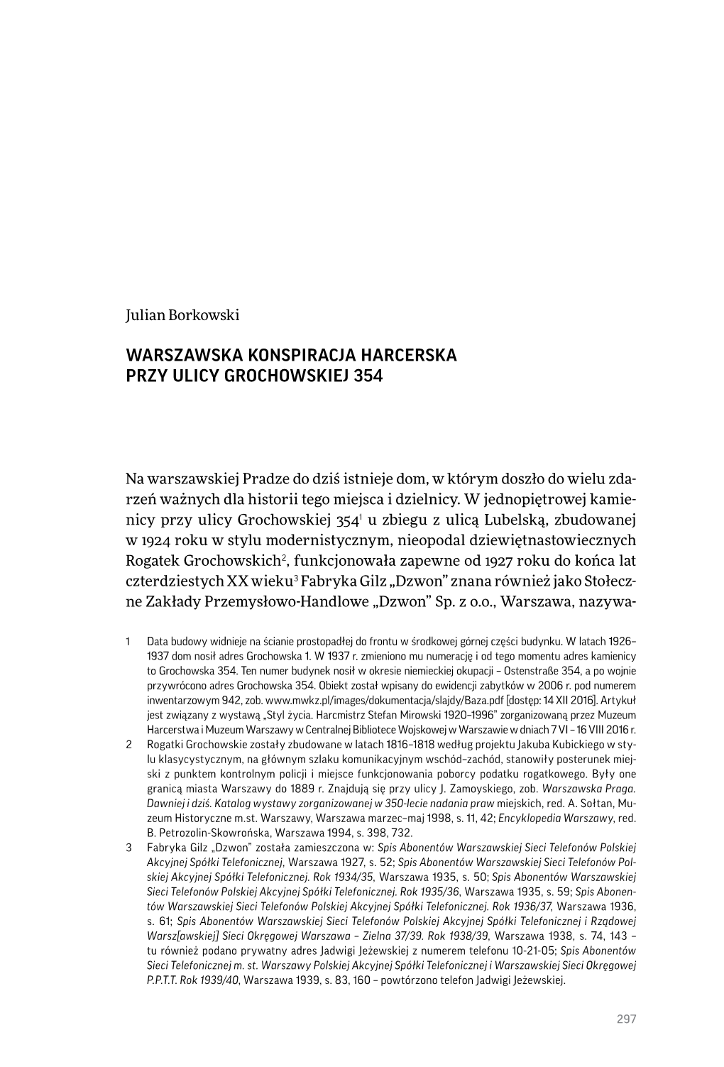 Warszawska Konspiracja Harcerska Przy Ulicy Grochowskiej 354