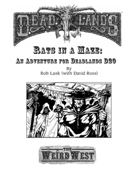 Rats in a Maze: an Adventure for Deadlands D20