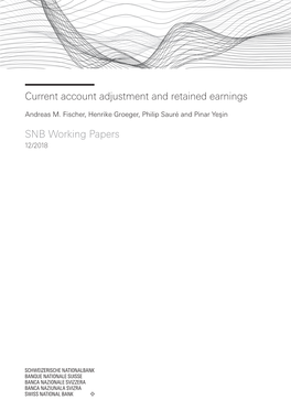 Current Account Adjustment and Retained Earnings