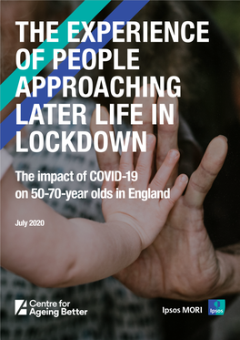 The Impact of COVID-19 on 50-70-Year Olds in England