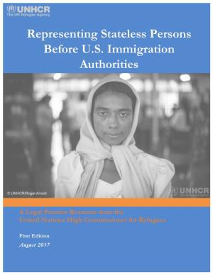 Representing Stateless Persons Before U.S. Immigration Authorities