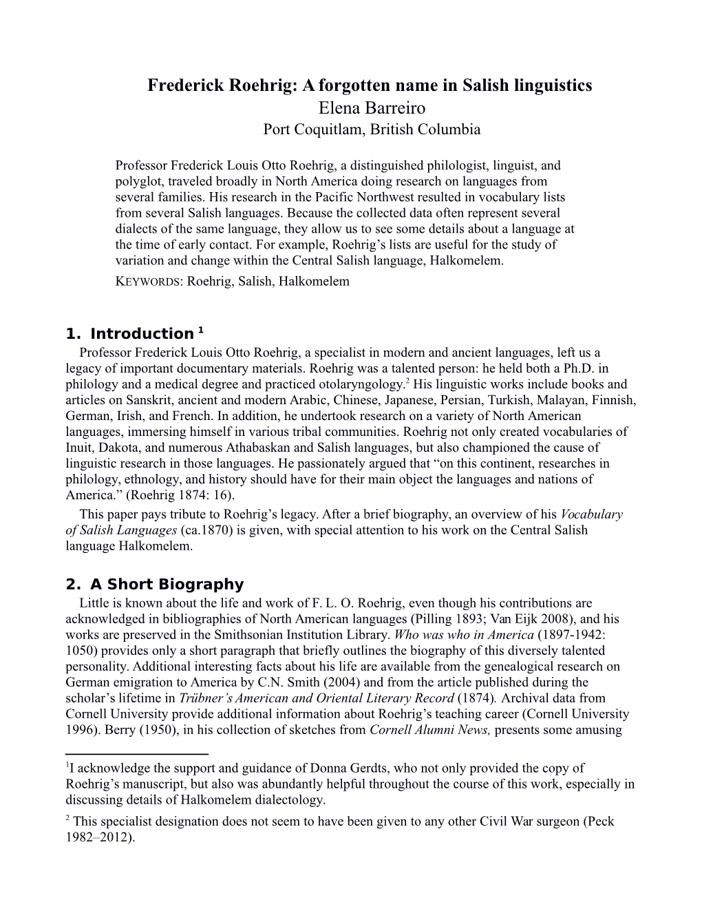 Frederick Roehrig: a Forgotten Name in Salish Linguistics Elena Barreiro Port Coquitlam, British Columbia