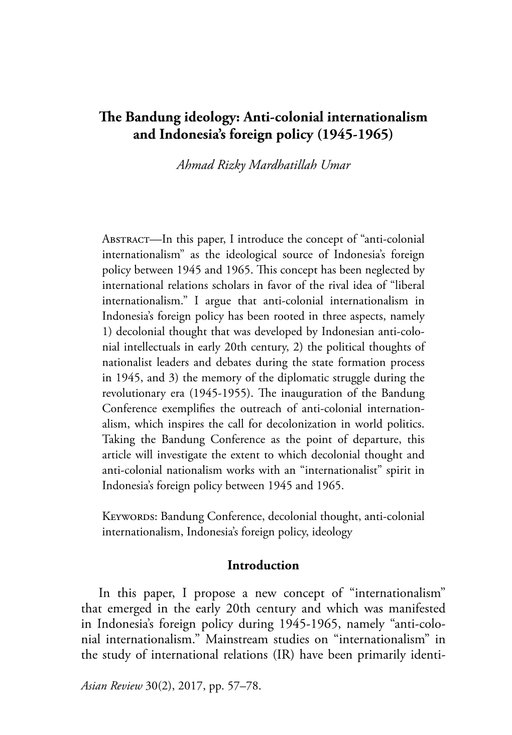 The Bandung Ideology: Anti-Colonial Internationalism and Indonesia's