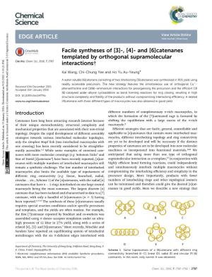 Facile Syntheses of [3]-, [4]- and [6]Catenanes Templated by Orthogonal Supramolecular Cite This: Chem