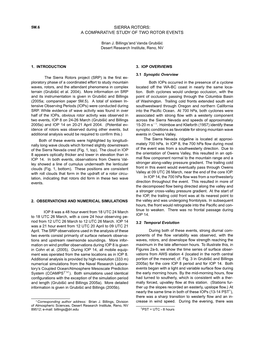 Sierra Rotors: a Comparative Study of Two Rotor Events