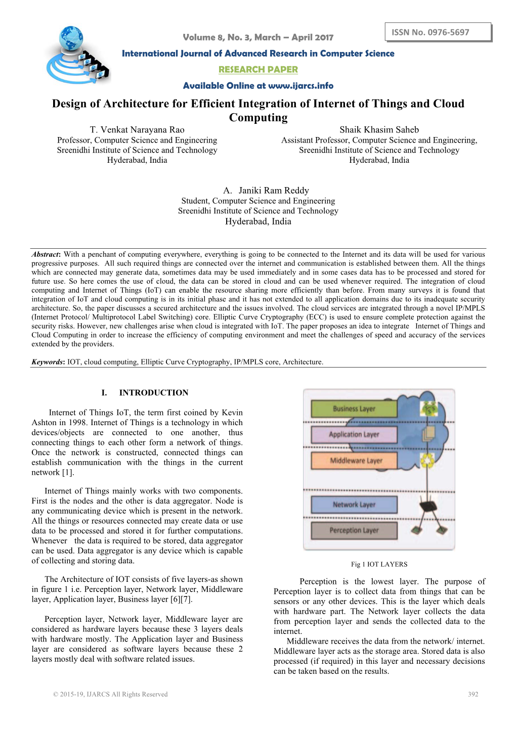 Design of Architecture for Efficient Integration of Internet of Things and Cloud Computing T