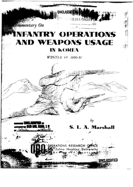 INFANTRY OPERATIONS and WEAPONS USAGE in KOREA Winter of 195031 by S