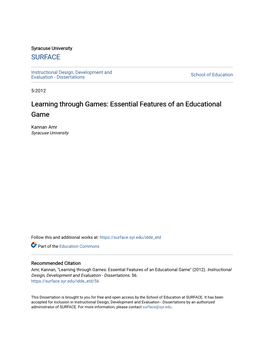 Learning Through Games: Essential Features of an Educational Game