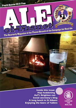 The Quarterly Magazine of the Thanet Branch of the Campaign for Real Ale