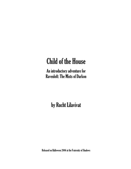 Child of the House