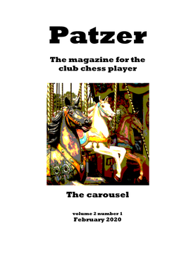 Patzer the Magazine for the Club Chess Player the Carousel