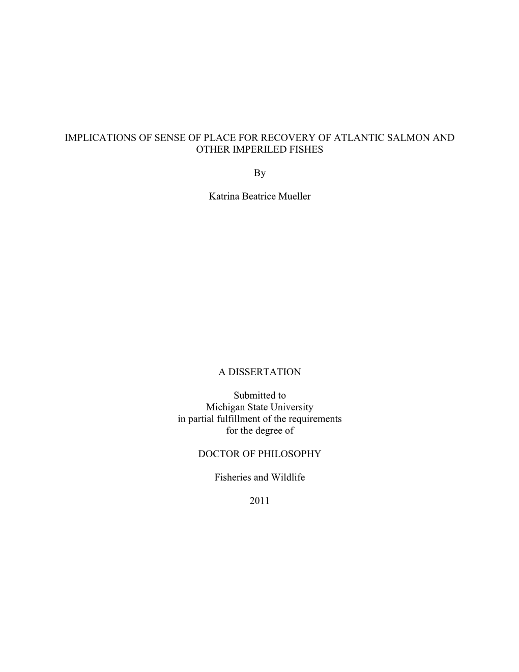 Implications of Sense of Place for Recovery of Atlantic Salmon and Other Imperiled Fishes