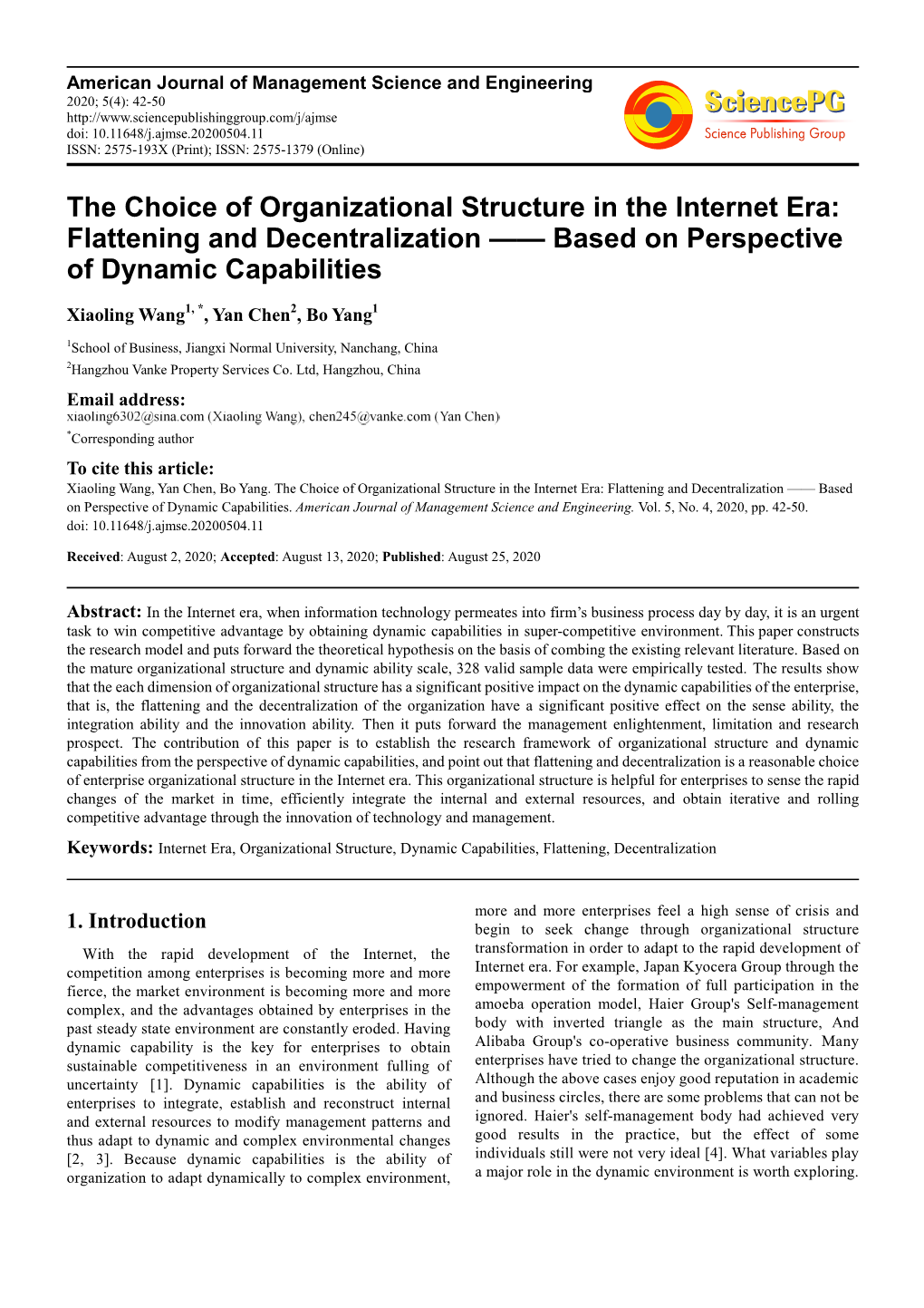 The Choice of Organizational Structure in the Internet Era: Flattening and Decentralization —— Based on Perspective of Dynamic Capabilities