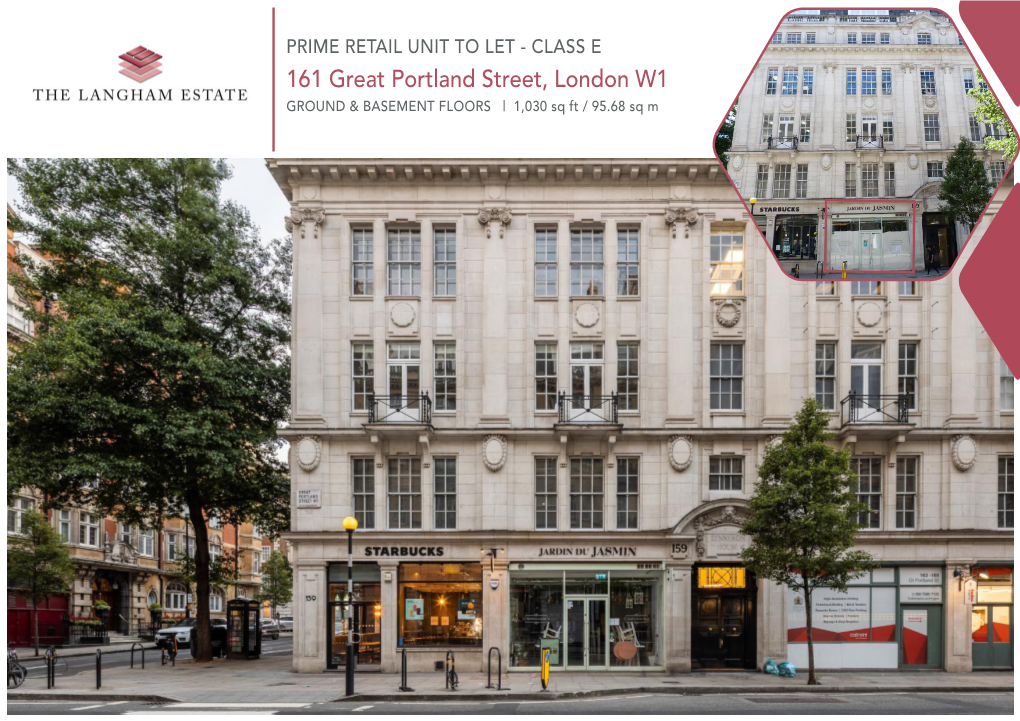 161 Great Portland Street, London W1 GROUND & BASEMENT FLOORS | 1,030 Sq Ft / 95.68 Sq M GROUND FLOOR