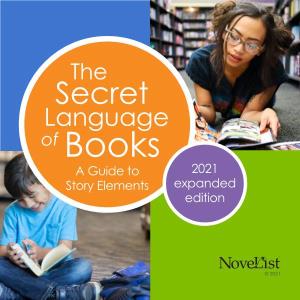 The Secret Language of Books: a Guide to Story Elements