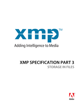 XMP Specification Part 3: Storage in Files