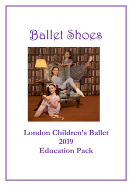 Ballet Shoes Education Pack 2019
