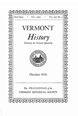 History ~ ~ Formerly the Vermont Quarterly ~ ~ ~ ~ ~ ~ ~ ~ ~ I October 1956 I