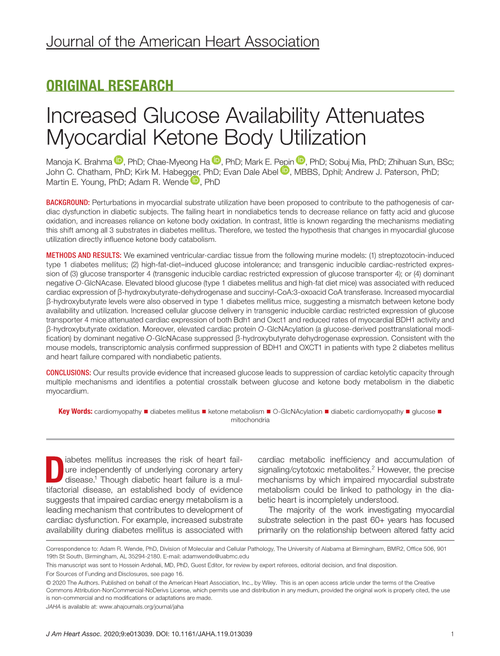 Increased Glucose Availability Attenuates Myocardial Ketone Body Utilization