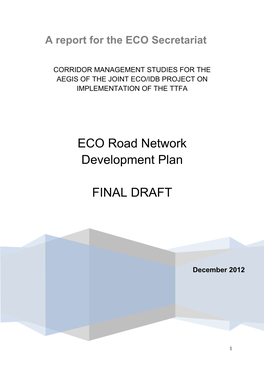 ECO Road Network Development Plan-Corridor Management Studies