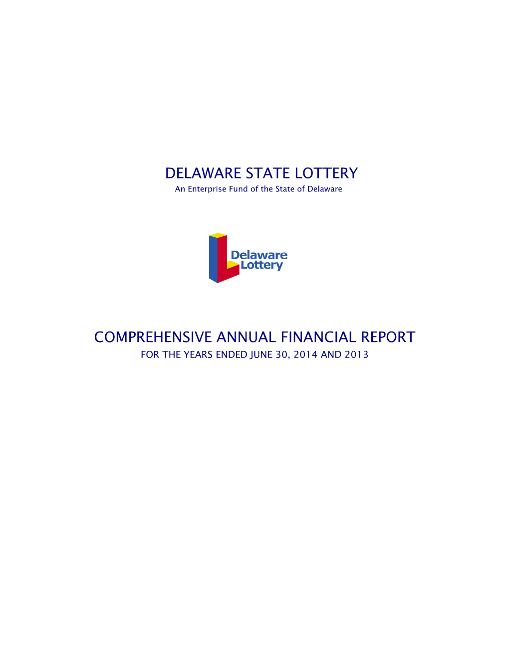 Delaware State Lottery Comprehensive Annual Financial