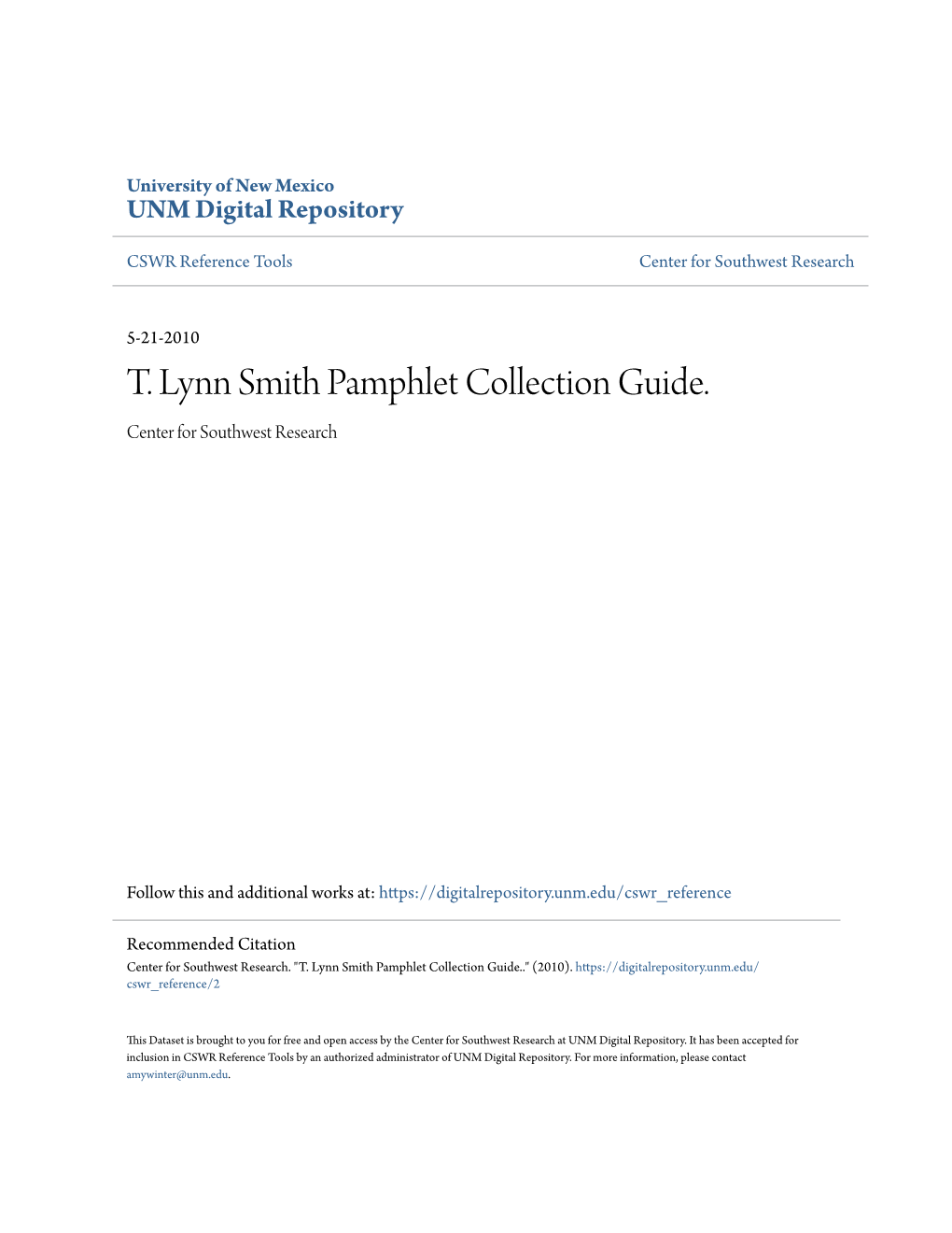 T. Lynn Smith Pamphlet Collection Guide. Center for Southwest Research