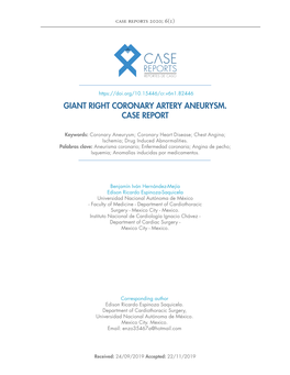 Giant Right Coronary Artery Aneurysm. Case Report