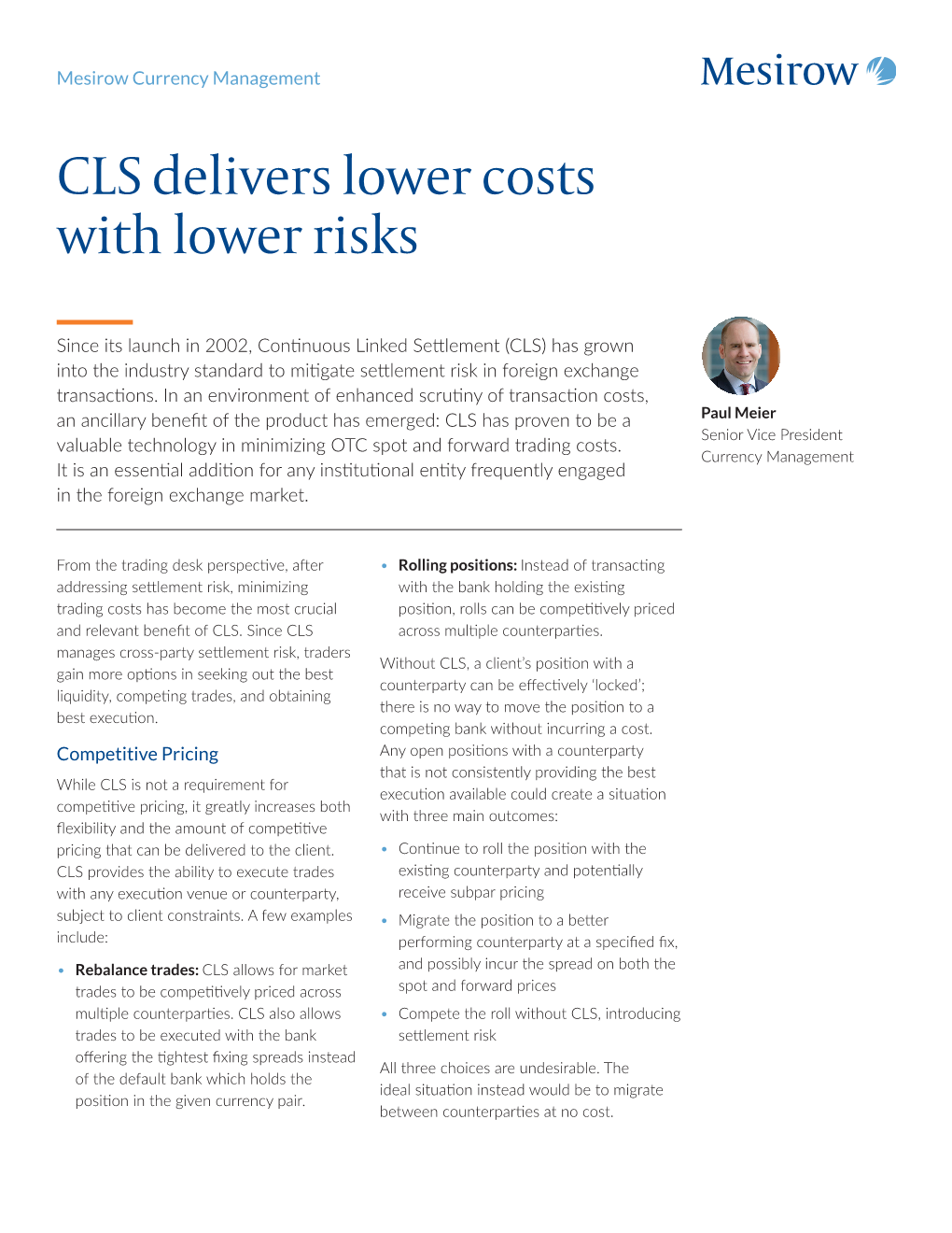CLS Delivers Lower Costs with Lower Risks