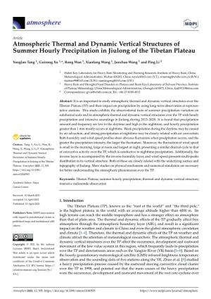 Atmospheric Thermal and Dynamic Vertical Structures of Summer Hourly Precipitation in Jiulong of the Tibetan Plateau
