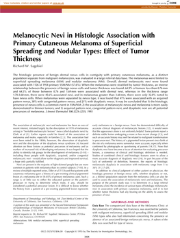 Melanocytic Nevi in Histologic Association with Primary Cutaneous Melanoma of Superficial Spreading and Nodular Types: Effect of Tumor Thickness Richard W