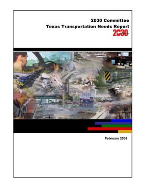 2030 Committee Texas Transportation Needs Report