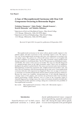A Case of Mucoepidermoid Carcinoma with Clear Cell Components Occurring in Retromolar Region