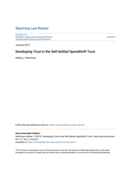 Developing Trust in the Self-Settled Spendthrift Trust