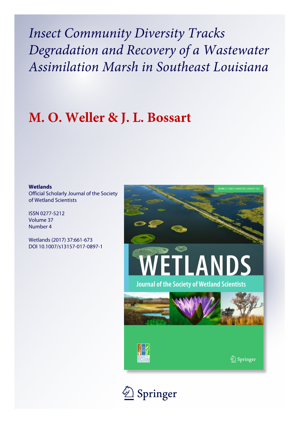 Insect Community Diversity Tracks Degradation and Recovery of a Wastewater Assimilation Marsh in Southeast Louisiana