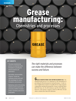Grease Manufacturing: Chemistries and Processes