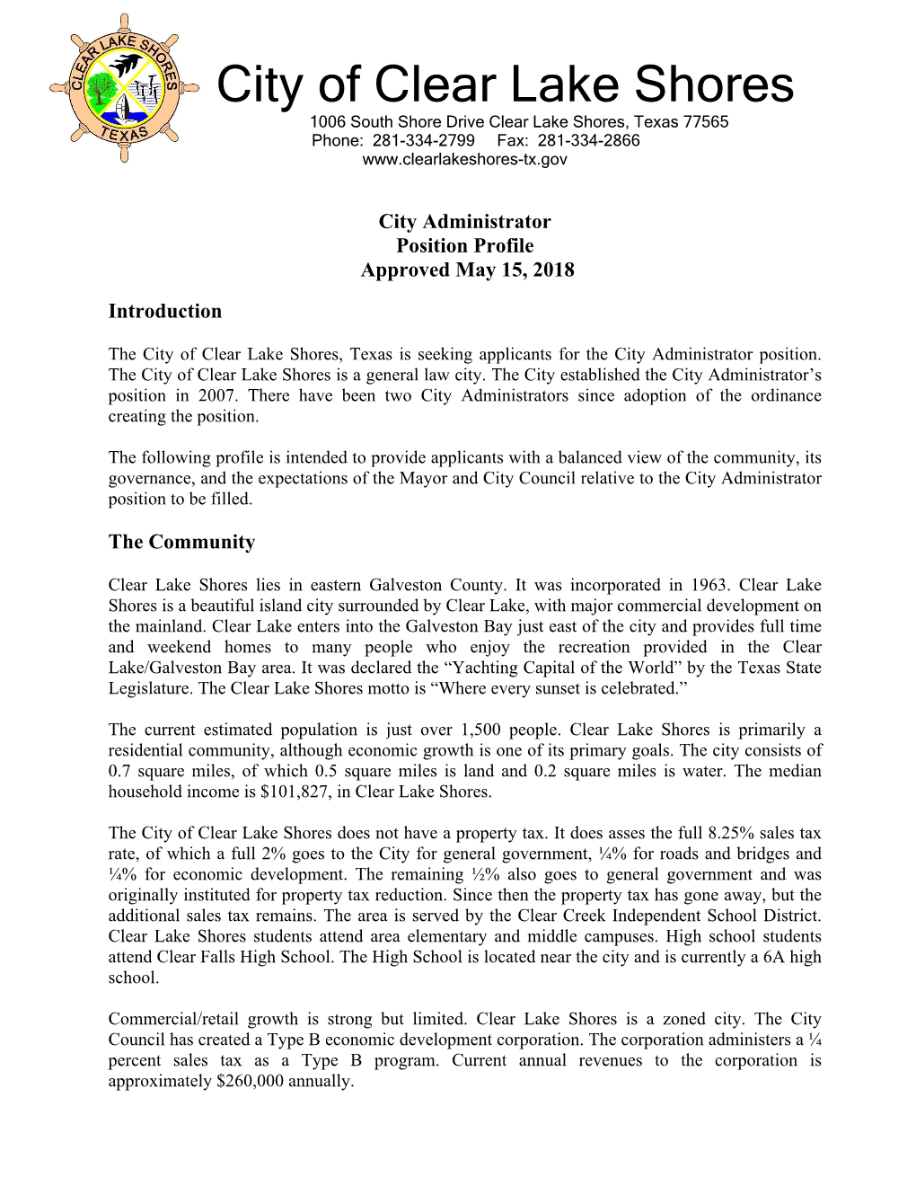 City of Clear Lake Shores 1006 South Shore Drive Clear Lake Shores, Texas 77565 Phone: 281-334-2799 Fax: 281-334-2866