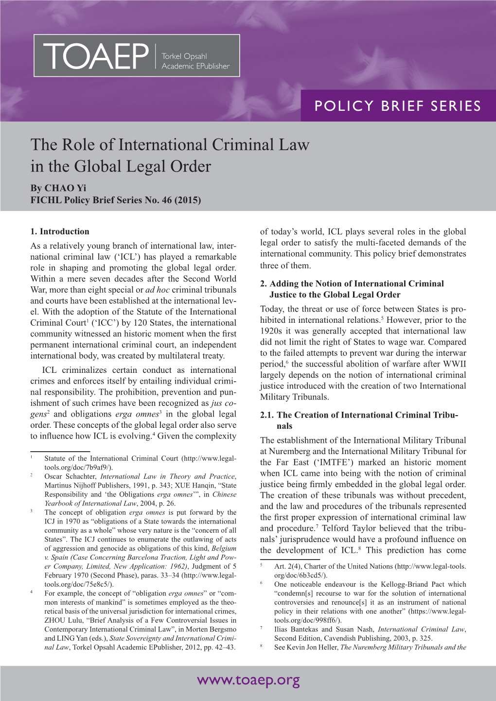 The Role of International Criminal Law in the Global Legal Order by CHAO Yi FICHL Policy Brief Series No