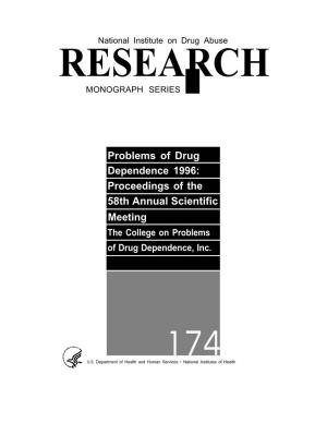 Problems of Drug Dependence 1996: Proceedings of the 58Th Annual Scientific Meeting the College on Problems of Drug Dependence, Inc