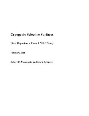 Cryogenic Selective Surfaces