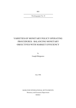 Varieties of Monetary Policy Operating Procedures: Balancing Monetary Objectives with Market Efficiency
